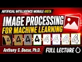 Basic Image Processing for Machine Learning