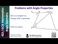 Solving Angle Geometry Problems Using Angle Properties - GCSE Maths Tutorial Mr Mathematics