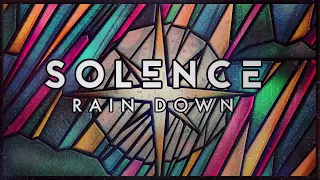 Download Solence - Rain Down (Visual) MP3