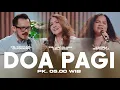 DOA PAGI GSJS with Ps. Michael Gunawan and Ps. Jacqlien Celosse - Pk.05.00 (20 November 2025)