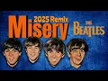 Download Lagu The Beatles 'MISERY' Hard-Panned No More: A Beatles Track Brought To Life In New 2025 Remix