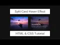 Split Card Hover Effects CSS Online Tutorial CSS Animation