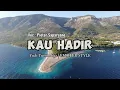 Download Lagu DjViral _ Pieter Saparuane _ KAU HADIR _ (Yudi Tumindiga | EMDEER STYLE) NwRmx 2024