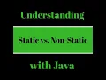 Tutorial - What s the deal with Static Non-Static variables and methods in Java