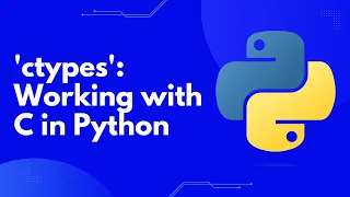 Unleash Python s Power ctypes Module - Gateway to C Functions