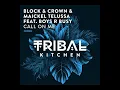 Block & Crown & Maickel Telussa Feat Boyz R Busy - Call on Me (Original Mix)