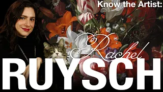 know the artist rachel ruysch