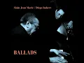 Summer Serenade - Alain Jean-Marie & Diego Imbert