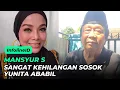 Download Lagu MANSYUR S SANGAT KEHILANGAN SOSOK YUNITA ABABIL