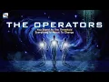 The Operators - We Stand At Threshold Everything Is Changing