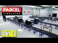 Can We FULLY Automate Our Shipping Warehouse Parcel Simulator Day 3
