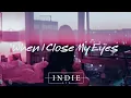 Chelsea Cutler - When I Close My Eyess Mp3 Song Download