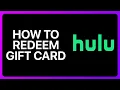 How To Redeem Hulu Gift Card Tutorial