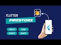 Flutter Firestore Tutorial 2024 Firestore CRUD Create Read Update Delete Firebase Flutter