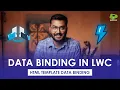 What Is Data Binding In Lightning Web Components LWC HTML Template Data Binding