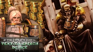 If the Emperor had a Text-to-Speech Device Special 2