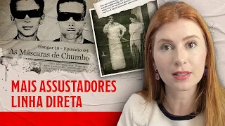 OS CASOS MAIS ASSUSTADORES DO LINHA DIRETA | PARTE 1
