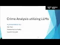Crime Analysis utilizing LLMs Project Demo