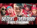 50 Cent vs Everybody: 21 Beefs. 21 Takedowns.