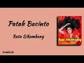 Download Lagu Patah Bacinto - Ratu Sikumbang | Lirik Lagu Minang