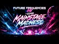 FUTURE FREQUENCIES 011 by ECHO91 - Mainstage Madness (SPACE92, NOVAH, AMELIE LENS)