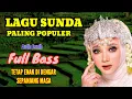 Download Lagu POP SUNDA PALING POPULER SEPANJANG MASA #musiksunda #popsunda #lagusunda #music #sunda 