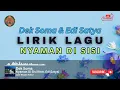 Download Lagu Nyaman di Sisi - Dek Soma feat. Edi Satya | Lirik Lagu Bali