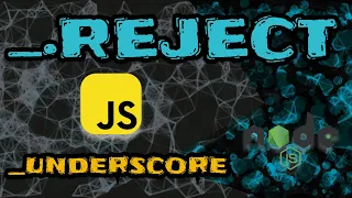 Implementing - reject from underscore