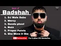 Badshah song | Best of Badshah Songs | Party Songs | Party Songs Badshah | Badshah Party Songs | 