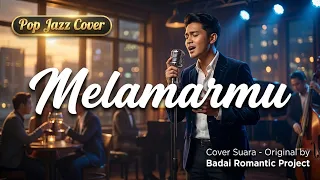 melamarmu badai romantic project pop jazz cover by cover suara