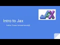 Introduction to Jax
