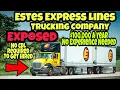 Estes Express Lines Trucking Company Exposed 100 000 Net Paystubs No CDL Required To Get Hired