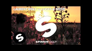 Laurent Wolf vs. Lucas & Steve - Calinda 2K15 (Original Mix)