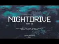 Download Lagu NightDrive Pt. III - Wave/Phonk Mix