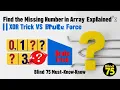 Blind 75 Missing Number Explained Optimal XOR Trick vs Brute Force Must-Know DSA Problem