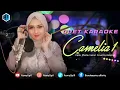 Download Lagu CAMELIA - KARAOKE DUET - BERSAMA AzmyUpil