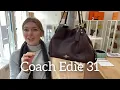 Coach Edie 31 Bag Review