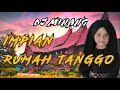 Download Lagu DJ MINANG, IMPIAN RUMAH TANGGO