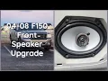 2006 Ford F150 Front Speaker Upgrade