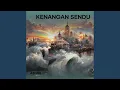 Lagu Kenangan Sendu