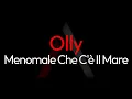 Download Lagu Olly - Menomale che c'è il mare [ARK Karaoke]