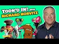 Richard Horvitz Toon d In with Jim Cummings