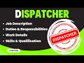 Dispatcher Job Description Dispatch Work in Company Dispatcher Job Duties and Responsibilities