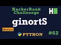 62 ginortS Hackerrank Python Solution Explained