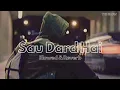 Download Lagu Sau Dard Hai [Slowed \u0026 Reverb] - THE SLOW