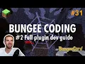 Ep31 BungeeCord Plugin Coding Advanced - Minecraft Plugin Development