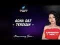 Acha DA7 - Tersisih Lirik Lagu