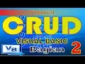 TUTORIAL CREATE INSERT UPDATE DELETE CRUD VISUAL BASIC VB BAG 2