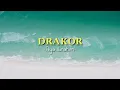 Aya Ibrahim - Drakor (Lirik)