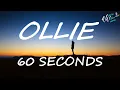 Download Lagu Ollie - 60 Seconds (Lyrics) *CopyRight Free*